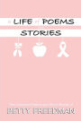 A Life of Poems and Stories