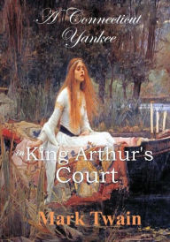 A Connecticut Yankee in King Arthur's Court