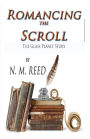 Romancing the Scroll: The Glass Planet Story