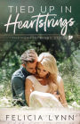 Tied Up In Heartstrings: Heartstrings Series Book #1