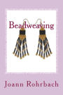 Beadweaving: Make Jewelry & Accessories