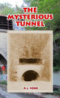 The Mysterious Tunnel