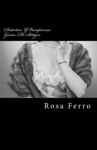 Title: Detective Y Vampiresa: Gema De Sangre: El Caso De La Joya Familiar Robada, Author: Rosa Ferro