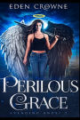 Perilous Grace: Avenging Angel Series Book 1