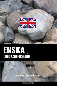 Title: Enska Orðasafnsbók: Aðferð Byggð á Málefnum, Author: Pinhok Languages