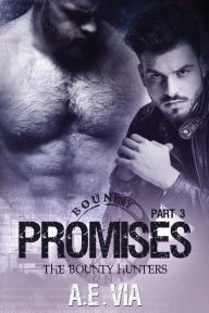 Title: Promises Part 3, Author: A E Via
