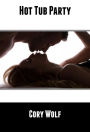 Hot Tub Party (Mmf, Wife, Asian, Swing Erotica)