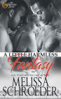 A Little Harmless Fantasy
