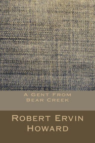 A Gent From Bear Creek