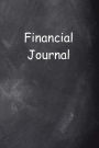Financial Journal Chalkboard Design: (Notebook, Diary, Blank Book)