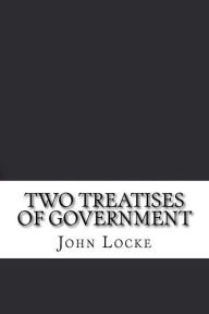 Title: Two Treatises of Government, Author: John Locke