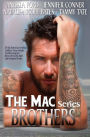 The Mac Brothers Series