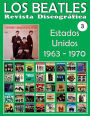 Los Beatles - Revista Discográfica - Nr. 3 - Estados Unidos (1963 - 1970): Discografía A Todo Color
