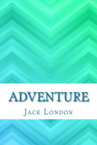 Title: adventure, Author: Jack London