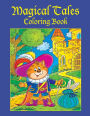 Magical Tales Coloring Book