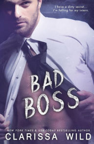 Title: Bad Boss, Author: Clarissa Wild