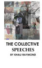 The Collective: Speeches