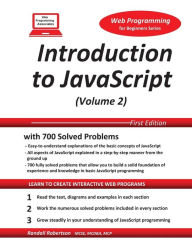 Title: Introduction to JavaScript (Volume 2), Author: Randall S Robertson