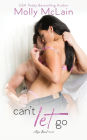 Can't Let Go (River Bend #5)