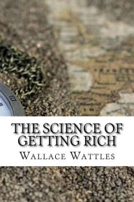 Title: The Science of Getting Rich, Author: Wallace Wattles