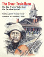 The Great Train Race: The Day Trottin' Sally Beat the Carolina Special