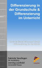 Differenzierung in der Grundschule & Differenzierung im Unterricht