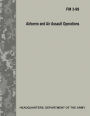 Airborne and Air Assault Operations (FM 3-99)