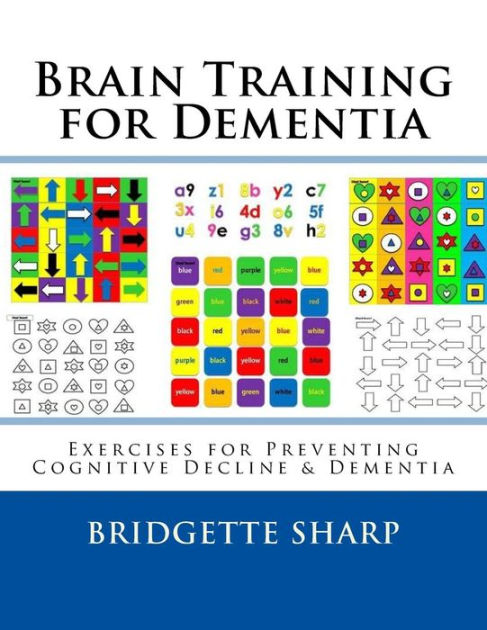 Brain Training For Dementia: Exercises For Preventing Cognitive Decline ...