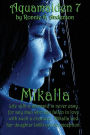 Aquamaiden 7: Mikalla