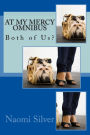 At My Mercy Omnibus: Both of Us?