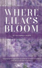 Where Lilacs Bloom: Is Speaking Out Against the Government Treason or Patriotic?