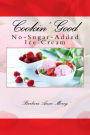 Cookin' Good No-Sugar-Added Ice Cream