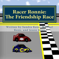 Title: Racer Ronnie: The Friendship Race, Author: Michael Keen