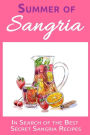 Summer of Sangria: In Search of the Best Secret Sangria Recipes