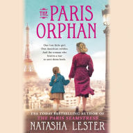 Title: The Paris Orphan, Author: Natasha Lester