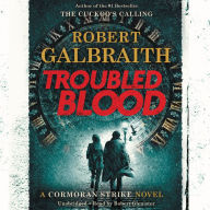 Title: Troubled Blood (Cormoran Strike Series #5), Author: Robert Galbraith