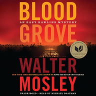 Title: Blood Grove (Easy Rawlins Series #14), Author: Walter Mosley