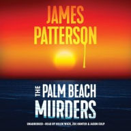 Title: The Palm Beach Murders: Thrillers, Author: James Patterson