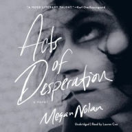 Title: Acts of Desperation, Author: Megan Nolan