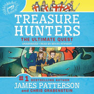 Title: The Ultimate Quest (Treasure Hunters Series #8), Author: James Patterson