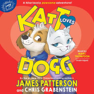 Title: Katt Loves Dogg, Author: James Patterson