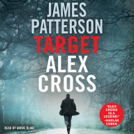 Title: Target: Alex Cross (Alex Cross Series #24), Author: James Patterson