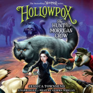 Title: Hollowpox: The Hunt for Morrigan Crow (Nevermoor Series #3), Author: Jessica Townsend
