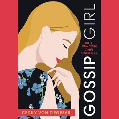 Gossip Girl: A Novel