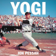 Title: Yogi: A Life Behind the Mask, Author: Jon Pessah