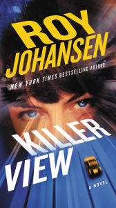 Title: Killer View, Author: Roy Johansen