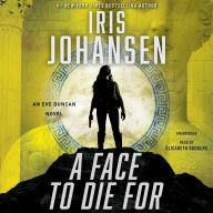 Title: A Face to Die For, Author: Iris Johansen