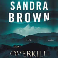 Title: Overkill, Author: Sandra Brown