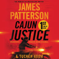 Title: Cajun Justice, Author: James Patterson