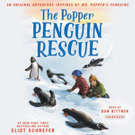 Title: The Popper Penguin Rescue, Author: Eliot Schrefer